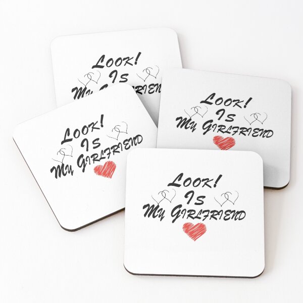 Item preview, Look! Is My Girlfriend Funny Gift Idea for Year Anniversary, Cute Presents, 1, Birthday designed and sold by AchrafOc.