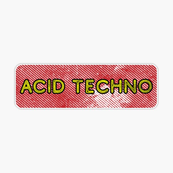 Acid Techno Sticker For Laptop Car Scooter Hydro Sticker for Sale by  JessWavelle