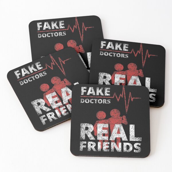 Item preview, Fake Doctors Real Friends designed and sold by NiceSign.