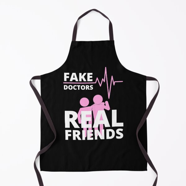 Item preview, Fake Doctors Real Friends, Pink designed and sold by NiceSign.