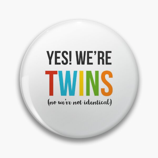 Item preview, Yes we're twins, no we're not identical designed and sold by Dailyartsie.