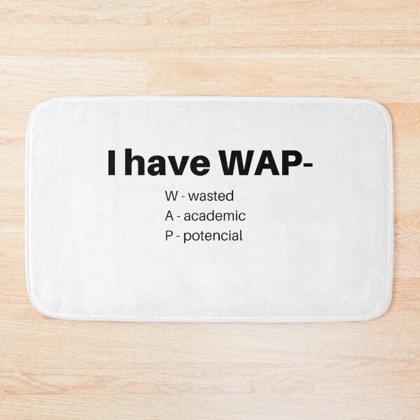 Item preview, WAP - Wasted Academic Potential designed and sold by Aldo Daci.