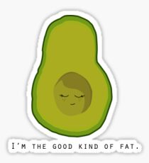 Pegatina Aguacate- Soy el buen tipo de grasa