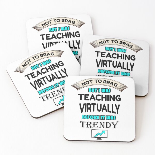 Item preview, Not To Brag But I Was Teaching Virtually Before It Was Trendy:  Funny Appreciation Gift to Your Teacher designed and sold by thegiftedadult.