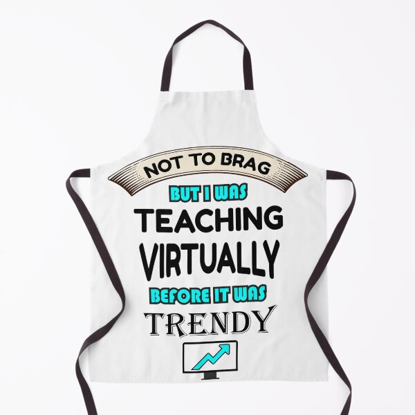 Item preview, Not To Brag But I Was Teaching Virtually Before It Was Trendy: Funny Appreciation Gift to Your Teacher designed and sold by thegiftedadult.
