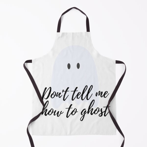 Item preview, Don't Tell Me How To Ghost designed and sold by laurasticks.