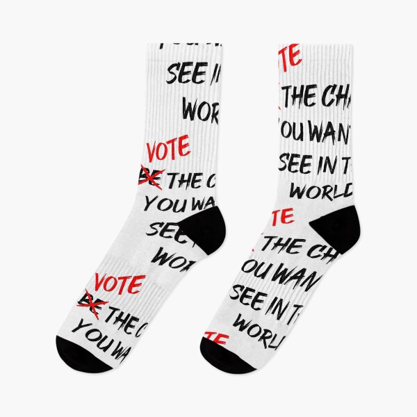Item preview, Vote The Change You Want To See In The World designed and sold by MJLdesigns.