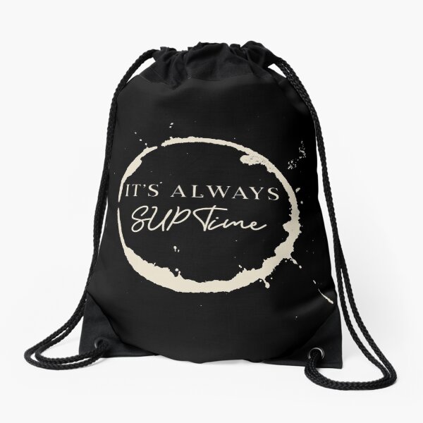 Always SUP Time Drawstring Bag