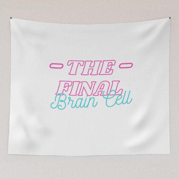 Item preview, The Final Brain Cell designed and sold by Aldo Daci.