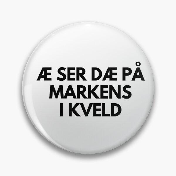 Item preview, Kristiansand - Æ ser dæ på Markens i kveld designed and sold by tshirtsnorway.