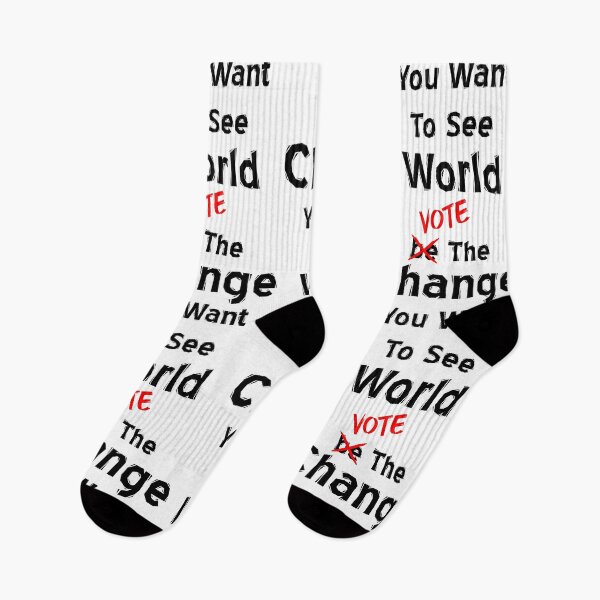 Item preview, Vote The Change You Want To See In The World designed and sold by MJLdesigns.
