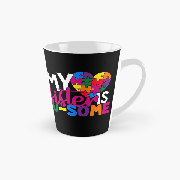 Item preview, My Sister Is Ausome Autism Awareness  designed and sold by Tatt-Hooligans.