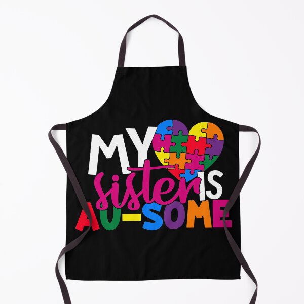 Item preview, My Sister Is Ausome Autism Awareness designed and sold by Tatt-Hooligans.