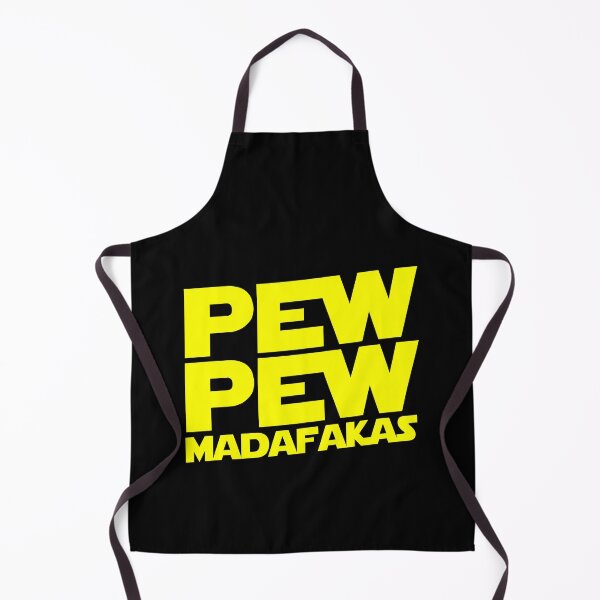 Item preview, Pew Pew Madafakas designed and sold by OuterWear.