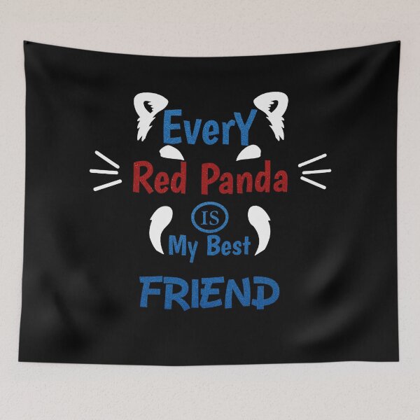Item preview, Every Red Panda is my best friend designed and sold by Cute  Pawz.