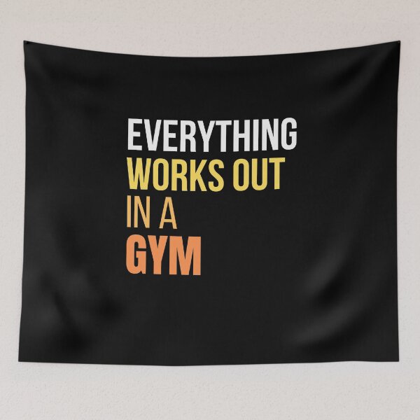 Item preview, Everything Works Out in A Gym designed and sold by Achidesign.