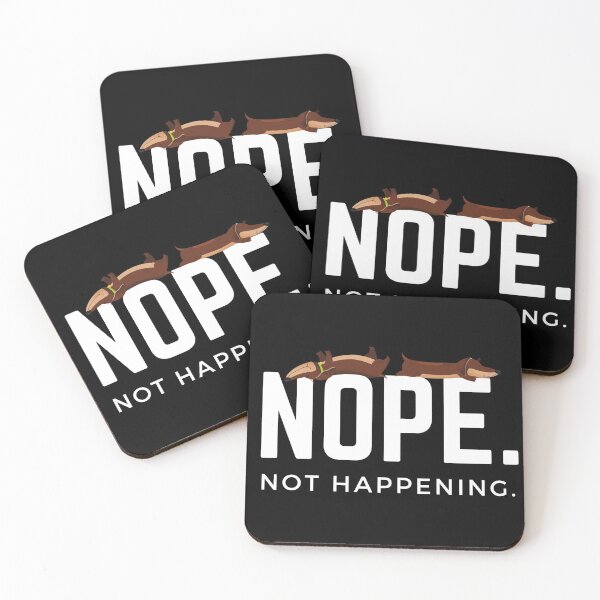 Item preview, Nope. Not happening. (Sleepy Dachshunds) designed and sold by JellyBeenzz.