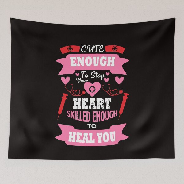 Item preview, Cute Enough To Stop Your Heart, Skilled Enough To Heal You designed and sold by cutitoutsir.