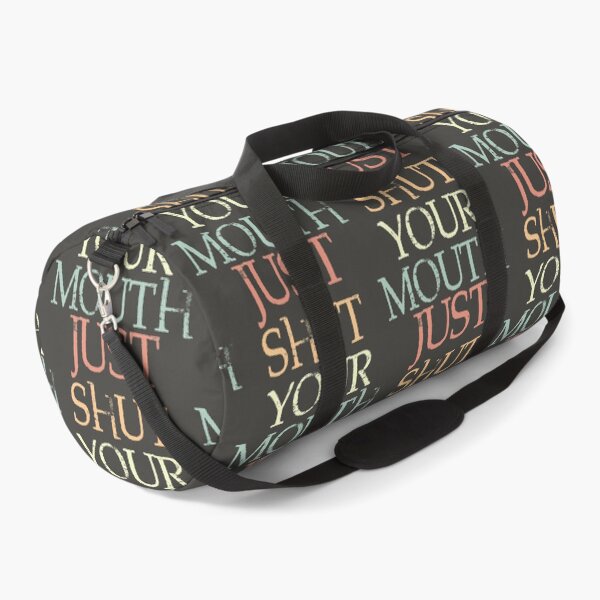 Item preview, Just Shut Your Mouth designed and sold by YAnna9.