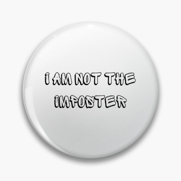 Item preview, I am not the imposter designed and sold by Ogrelink.