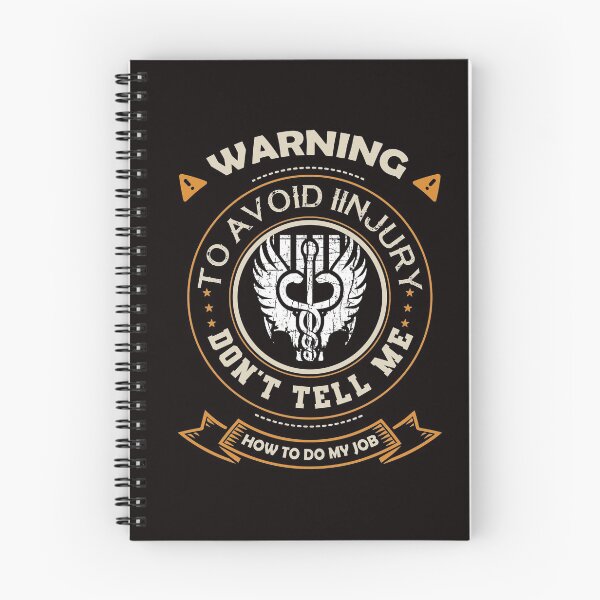 Item preview, Warning To Avoid Injury, Don't Tell Me How To Do My Job designed and sold by cutitoutsir.