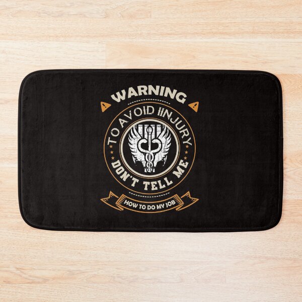 Item preview, Warning To Avoid Injury, Don't Tell Me How To Do My Job designed and sold by cutitoutsir.