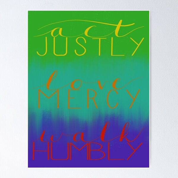 Vista previa del artículo con la obra «actúa con justicia, ama la piedad, camina humildemente», diseñado y vendido por awaterman.