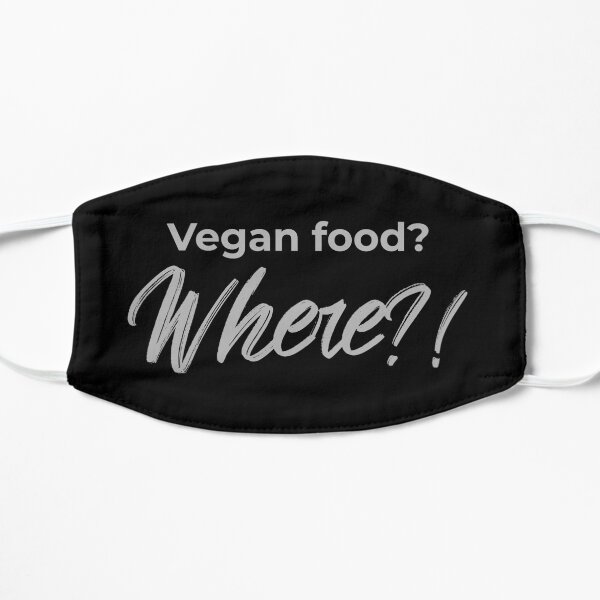 Vegan Food? Where? Mask