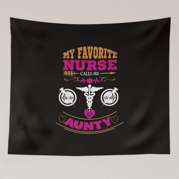 Item preview, My Favorite Nurse Calls Me Aunty designed and sold by cutitoutsir.