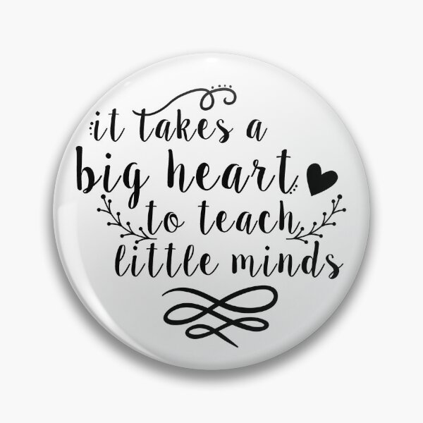 Item preview, It takes a big heart to teach little minds designed and sold by della95.
