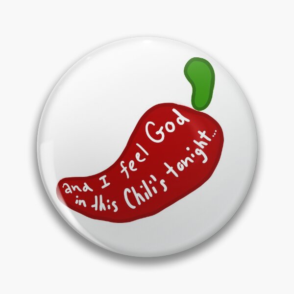 Item preview, And I Feel God In This Chili's Tonight Pam Beesly Quote designed and sold by bookgirlc.