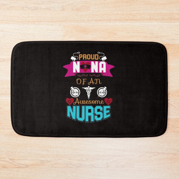 Item preview, Proud Nana of an Awesome Nurse designed and sold by cutitoutsir.