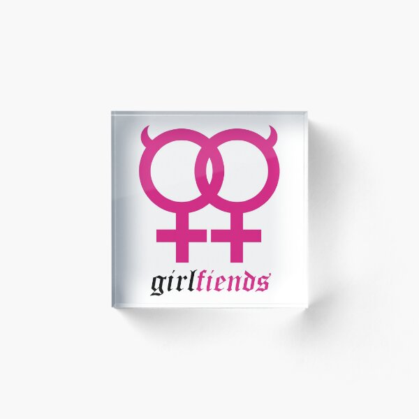Girl Fiends Acrylic Block