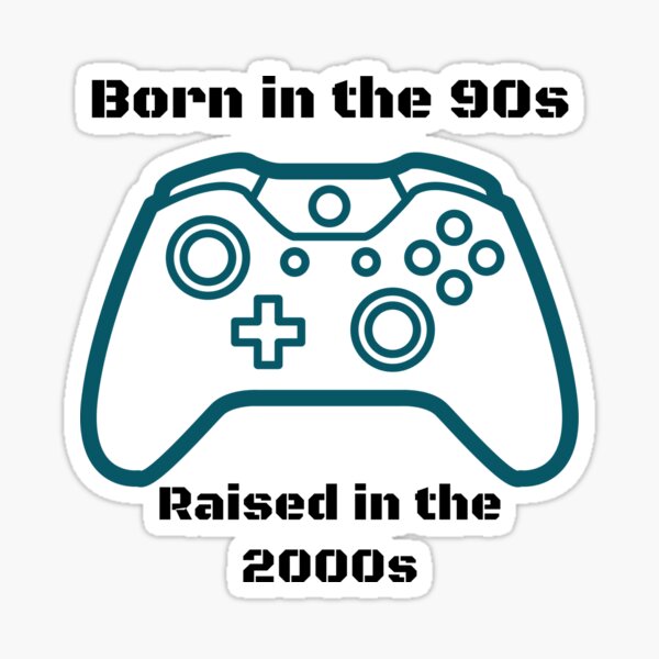 born-in-the-90s-raised-in-the-2000s-sticker-for-sale-by