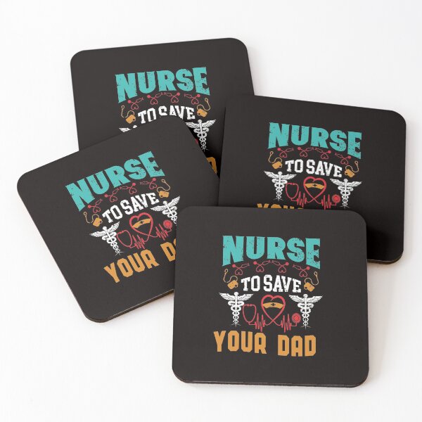 Item preview, Nurse To Save Your Dad designed and sold by cutitoutsir.