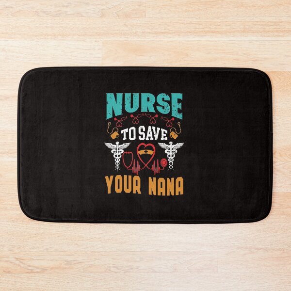 Item preview, Nurse To Save Your Nana designed and sold by cutitoutsir.