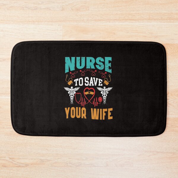 Item preview, Nurse To Save Your Wife designed and sold by cutitoutsir.