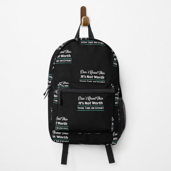 Item preview, Don't Read This, It's Not Worth Your Time. designed and sold by shirtdan.
