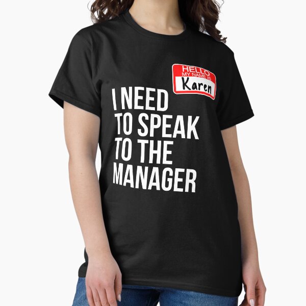 Item preview, Karen Halloween Costume - Speak To The Manager designed and sold by Eyes4.
