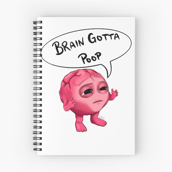 Item preview, Brain Gotta Poop designed and sold by MrsWarlock.