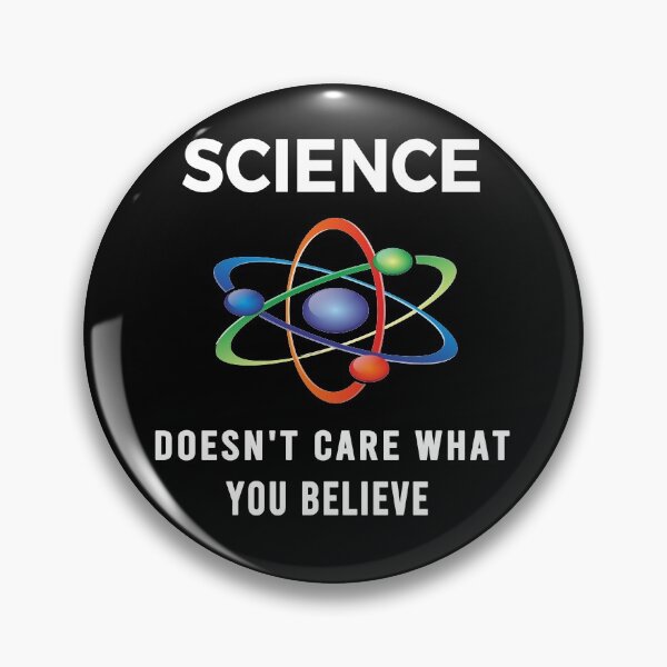 Item preview, Science Doesn't Care What You Believe designed and sold by osamamohamad.