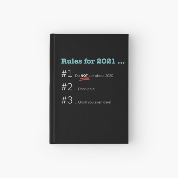 Rules for 2021 (transparent) Hardcover Journal