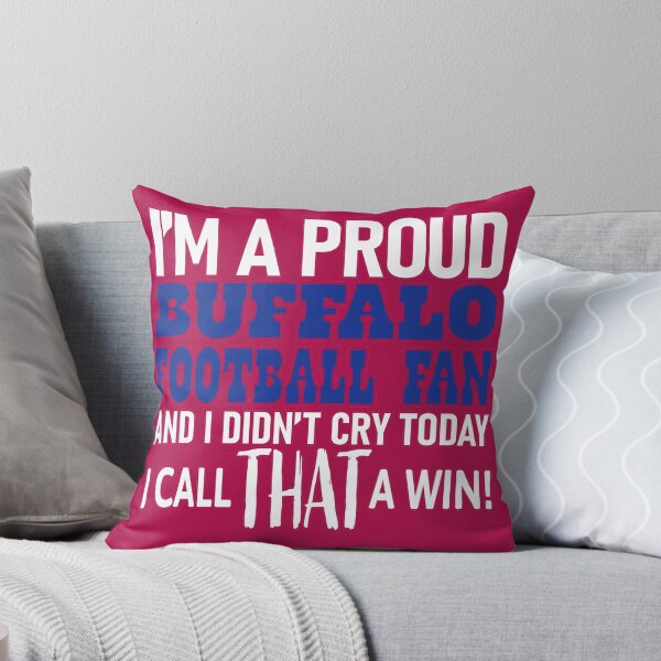 Item preview, Proud Buffalo Football Fan Didn't Cry designed and sold by TryingDesigns.