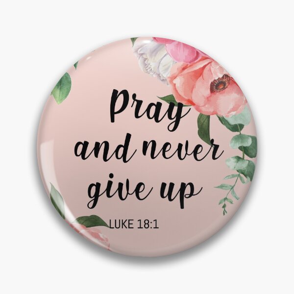 Item preview, Pray and never give up designed and sold by della95.