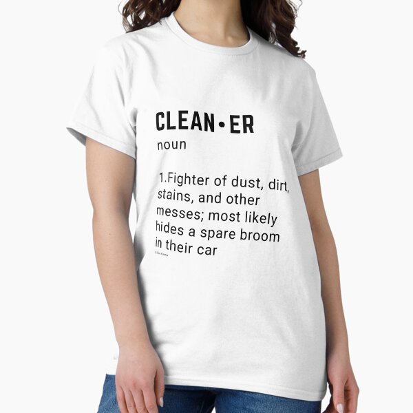 Item preview, Clean.er Noun, Housekeeping, Clean-Up Crew Humor designed and sold by SavvyCleaner.