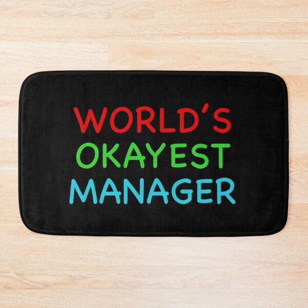 Item preview, Worlds Okayest Manager Funny Quote designed and sold by popculturechick.