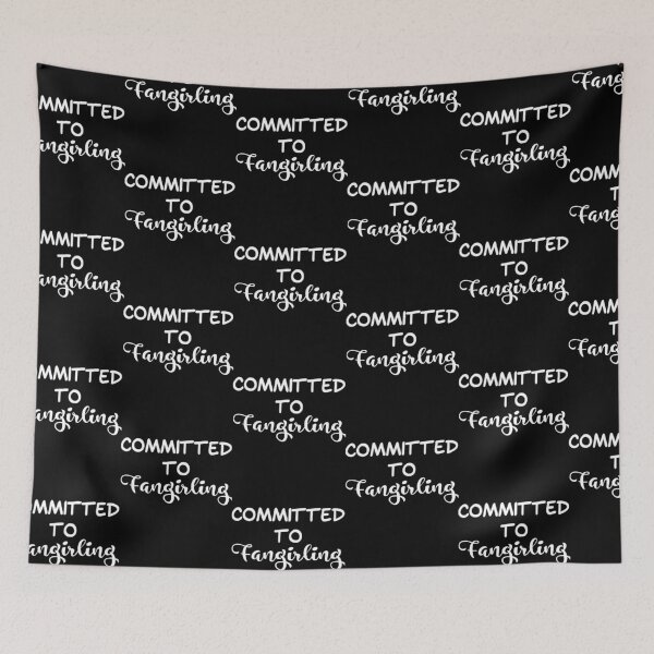 Item preview, Committed to Fangirling designed and sold by dorkysince1994.