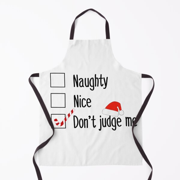 Item preview, Santa's List Nice Naughty Don't Judge Me This Year designed and sold by champagnemoment.