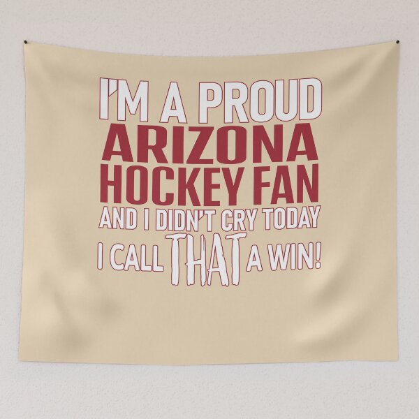 Item preview, Proud Arizona Hockey Fan Didn't Cry designed and sold by TryingDesigns.