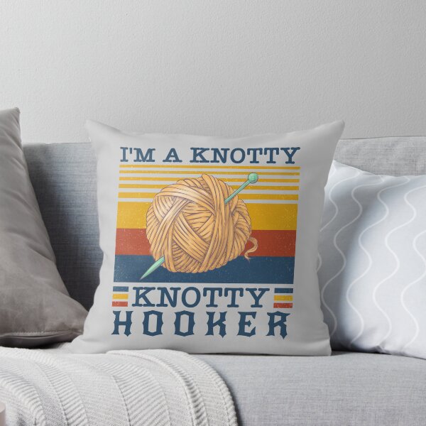 Item preview, I'm A Knotty Knotty Hooker Crochet and Knitting designed and sold by johnking2808.